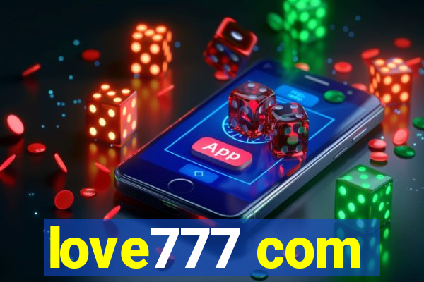 love777 com